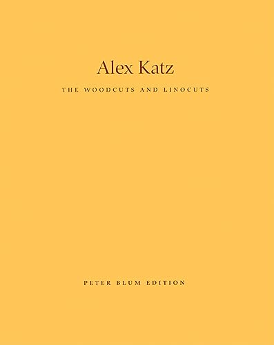 Beispielbild fr Alex Katz: The Woodcuts And Linocuts 1951-2001 zum Verkauf von Midtown Scholar Bookstore