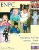 Stock image for Emergency Nursing Pediatric Course Provider Manual (Enpc) for sale by SecondSale