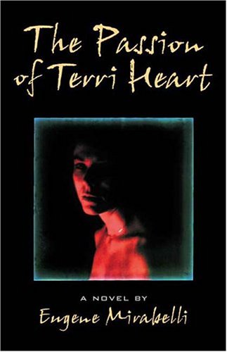 Beispielbild fr The Passion of Terri Heart zum Verkauf von GF Books, Inc.