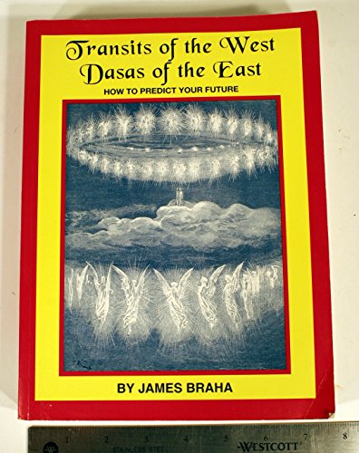 Beispielbild fr Transits of the West Dasas of the East: How to Predict Your Future zum Verkauf von Books From California