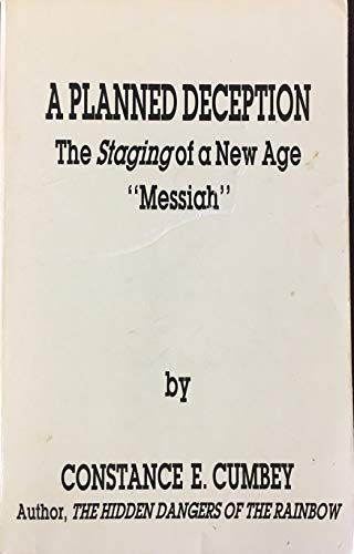 Beispielbild fr A Planned Deception The Staging of a New Age "Messiah" zum Verkauf von Wonder Book