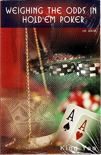 Imagen de archivo de Weighing the Odds in Hold'em Poker a la venta por SecondSale