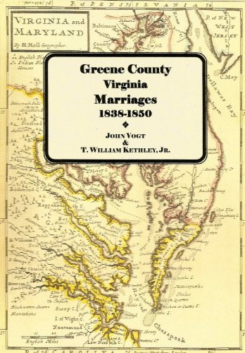 9780935931051: Greene County: Virginia Marriages 1838-1850