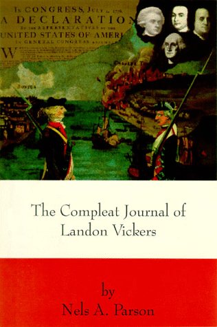 Beispielbild fr The Compleat Journal of Landon Vickers zum Verkauf von Wonder Book