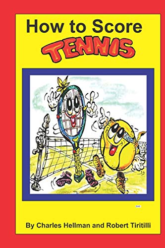 Imagen de archivo de How to Score Tennis a la venta por GF Books, Inc.