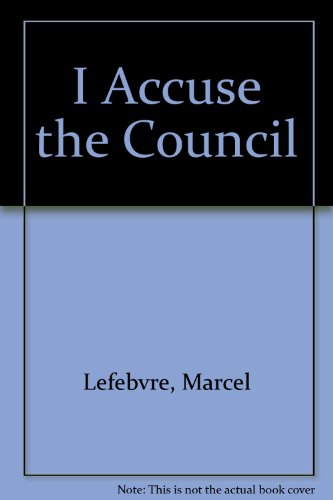 9780935952087: I Accuse the Council