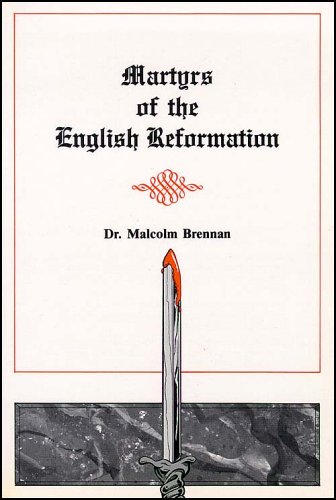 Beispielbild fr Martyrs of the English Reformation zum Verkauf von ZBK Books