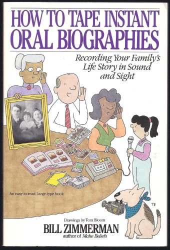 Imagen de archivo de Instant Oral Biographies: How to Interview People and Tape the Stories of Their Lives a la venta por Gulf Coast Books