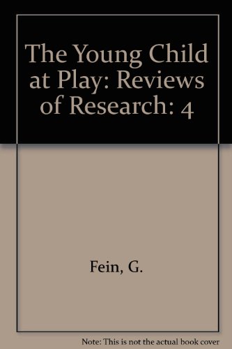 Stock image for The Young Child at Play: Reviews of Research for sale by Wonder Book