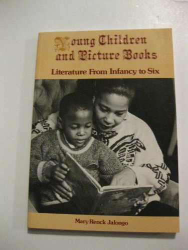 Beispielbild fr Young Children and Picture Books : Literature from Infancy to Six zum Verkauf von Better World Books