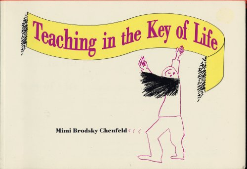 Stock image for Teaching in the Key of Life for sale by Ergodebooks