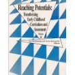 Imagen de archivo de Reaching Potentials: Transforming Early Childhood Curriculum & Assessment, Volume 2 a la venta por Book Booth