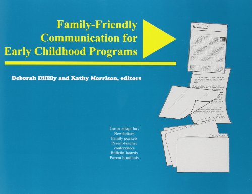 Stock image for Family-Friendly Communication for Early Childhood Programs for sale by Front Cover Books