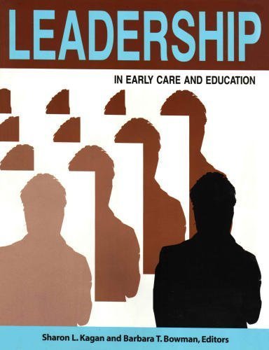 Stock image for Leadership in Early Care and Education for sale by Better World Books