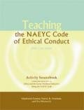 Imagen de archivo de Teaching the Naeyc Code of Ethical Conduct: Activity Sourcebook a la venta por HPB-Red