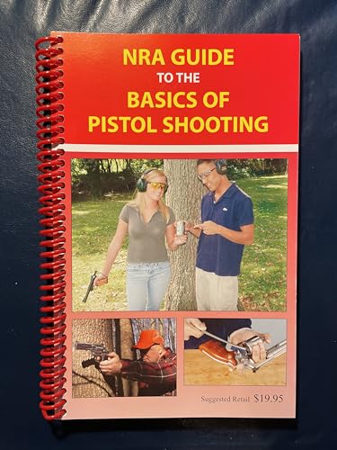 Stock image for NRA Guide to the Basics of Pistol Shooting for sale by Books of the Smoky Mountains