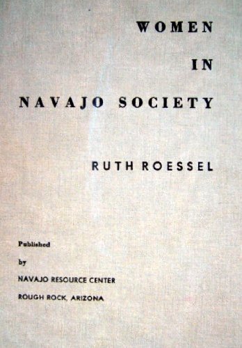 Stock image for Women in Navajo Society for sale by Colorado's Used Book Store