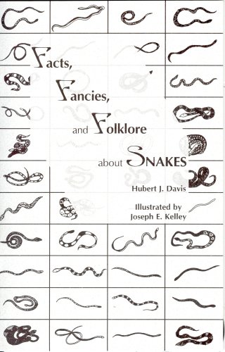 Stock image for Facts, Fancies, and Folklore About Snakes for sale by Prompt Shipping/ Quality Books