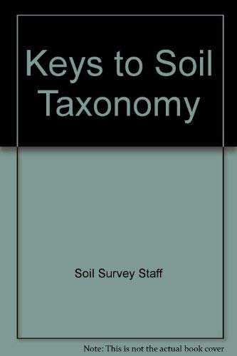 Beispielbild fr Keys to Soil Taxonomy zum Verkauf von Amusespot