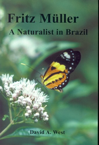 Fritz Muller: A Naturalist in Brazil