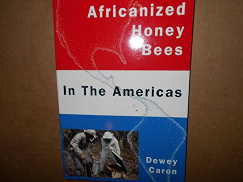 Stock image for Africanized honey bees in the Americas for sale by PAPER CAVALIER US