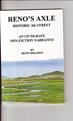 9780936029634: Reno's axle: Historic Fourth Street : a non-fiction narrative