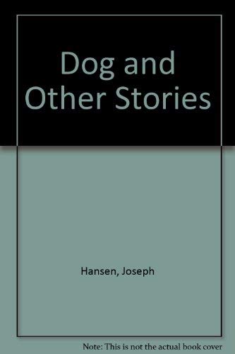 9780936054001: Dog and Other Stories