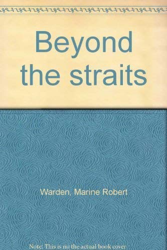 Stock image for Beyond the Straits (Signed) for sale by The BiblioFile