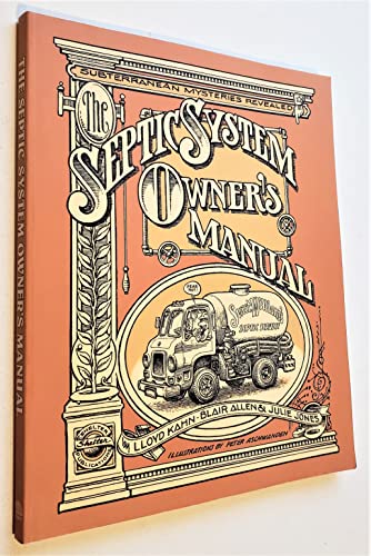 9780936070209: The Septic System Owner's Manual