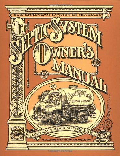 Stock image for The Septic Systems Owners' Manual for sale by ThriftBooks-Dallas