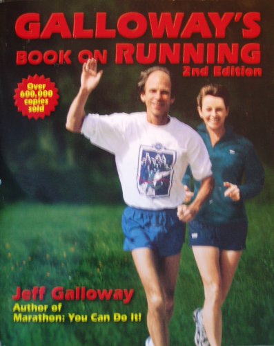 Beispielbild fr Galloway's Book on Running zum Verkauf von Better World Books