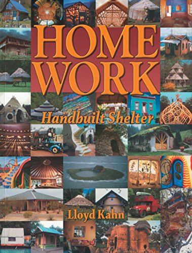 Imagen de archivo de Home Work: Handbuilt Shelter a la venta por ZBK Books