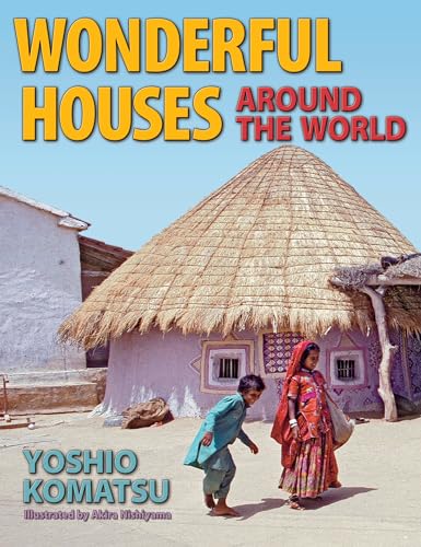 Imagen de archivo de Wonderful Houses Around the World a la venta por Goodwill Books