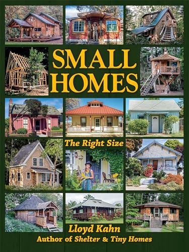 Beispielbild fr Small Homes The Right Size Shelter Library of Building Books zum Verkauf von PBShop.store US