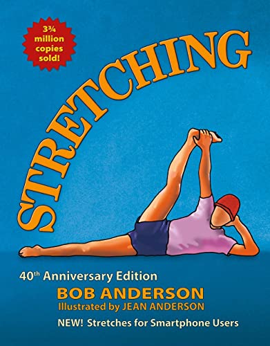 Beispielbild fr Stretching: 40th Anniversary Edition zum Verkauf von Zoom Books Company