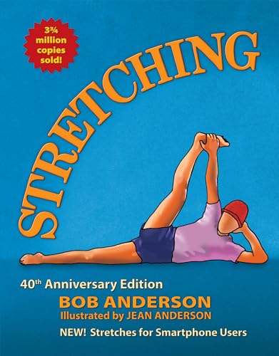 Stock image for Stretching: 40th Anniversary Edition for sale by Lakeside Books