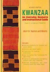 Kwanzaa: An Everyday Resource and Instructional Guide (9780936073156) by Anderson, David A.