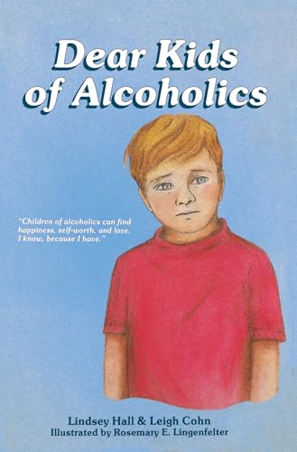 Stock image for Dear Kids of Alcoholics . for sale by Revaluation Books