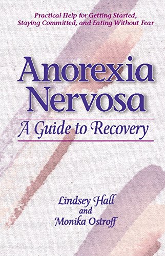 Imagen de archivo de Anorexia Nervosa: A Guide to Recovery a la venta por Gulf Coast Books