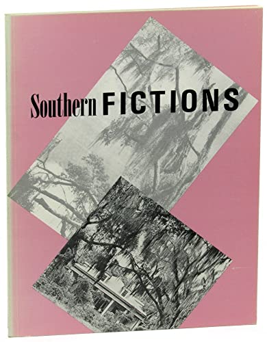 Beispielbild fr SOUTHERN FICTIONS - Exhibition August 2 - September 4, 1983 zum Verkauf von David H. Gerber Books (gerberbooks)
