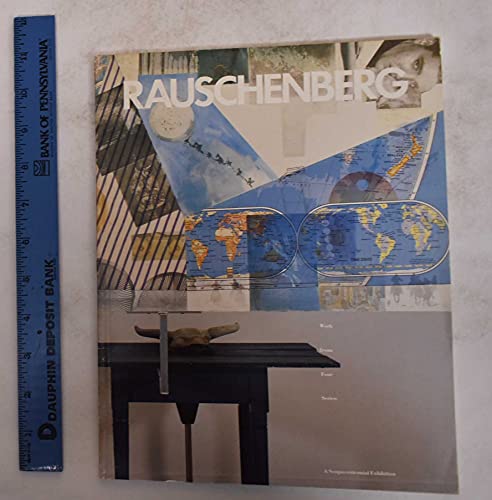 Beispielbild fr Robert Rauschenbert Work from Four Series: A Sesquicentennial Exhibition zum Verkauf von Oddball Books