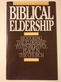Biblical Eldership (9780936083025) by [???]