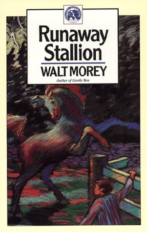 9780936085128: Runaway Stallion (Walter Morey Adventure Library)