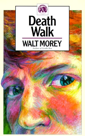 9780936085555: Death Walk (The Walt Morey Adventure Library)