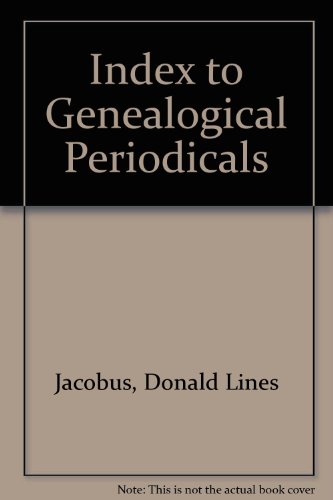 Index to Genealogical Periodicals (9780936124070) by Jacobus, Donald Lines; Boyer, Carl