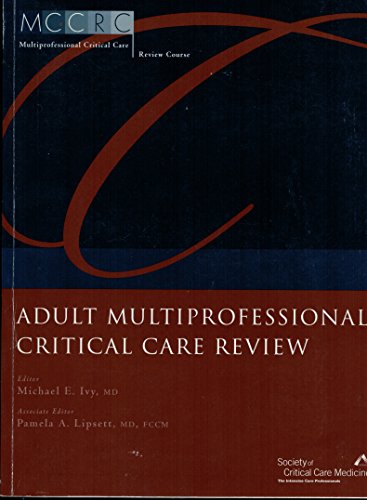 Beispielbild fr Adult Multiprofessional Critical Care Review (MCCRC Review Course) zum Verkauf von Solr Books