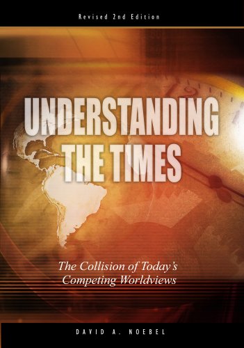 Imagen de archivo de Understanding the Times: The Collision of Today's Competing Worldviews a la venta por KuleliBooks