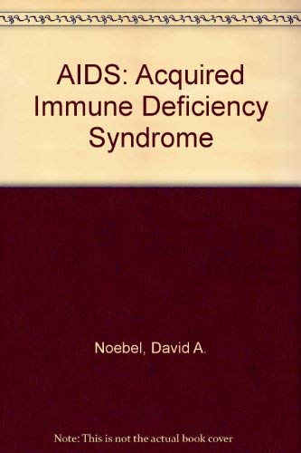 AIDS: Acquired Immune Deficiency Syndrome (9780936163055) by Noebel, David A.; Lutton, Wayne C.; Cameron, Paul