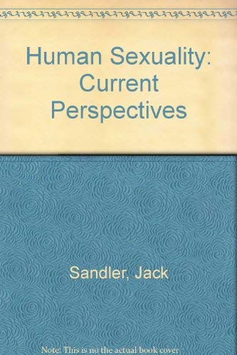 Imagen de archivo de Human Sexuality : Current Perspectives a la venta por Better World Books: West