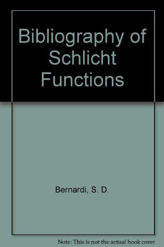 Beispielbild fr Bibliography of Schlicht Functions zum Verkauf von HPB-Red